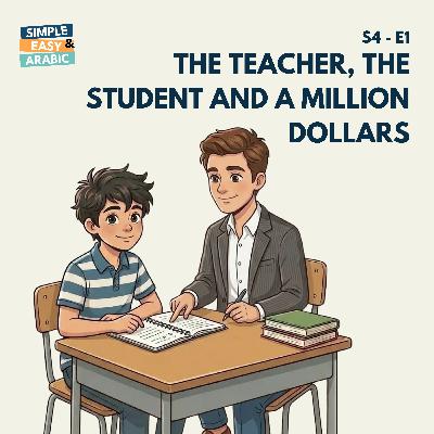 S4 - E1: The Teacher, the Student and a Million Dollars S4 - E1: The Teacher, the Student and a Million Dollars