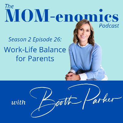 Work-Life Balance for Parents