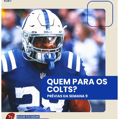 T&T NFL #267: Quem para os Colts?