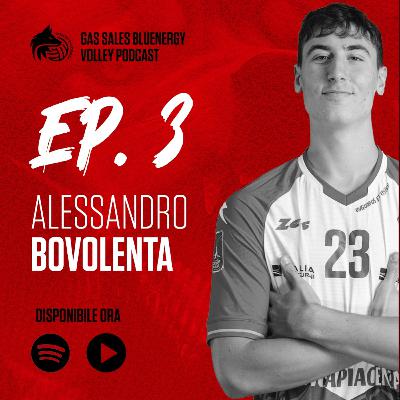 #3 | Alessandro Bovolenta a Gas Sales Bluenergy Volley Podcast
