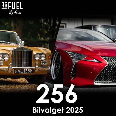 #256 - Bilvalget 2025