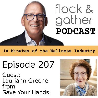 Episode 207 with guest Lauriann Greene from Save Your Hands! Book and Consultants Episode 207 with guest Lauriann Greene from Save Your Hands! Book and Consultants