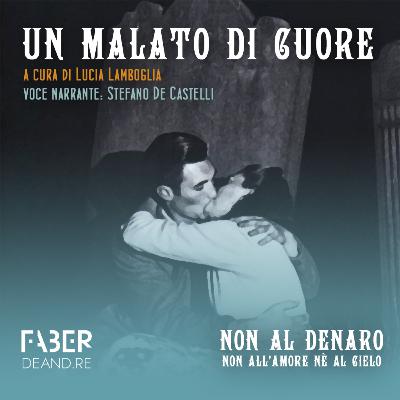 Non al denaro non all'amore né al cielo, Un malato di cuore (Francis Turner) Non al denaro non all'amore né al cielo, Un malato di cuore (Francis Turner)