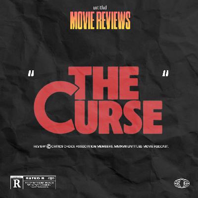 The Curse [Episodes 1 - 3] | Review