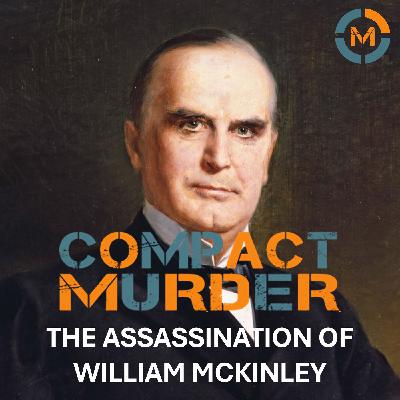 The Assassination of William McKinley
