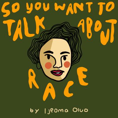 So You Want to Talk About Race oleh Ijeoma Oluo [Audio Book Summary]
