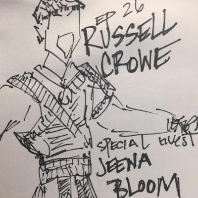 Ep 26 Russell Crowe Ep 26 Russell Crowe