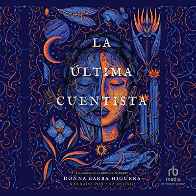 La última cuentista [The Last Cuentista] (Audiolibro) | Prueba Gratis