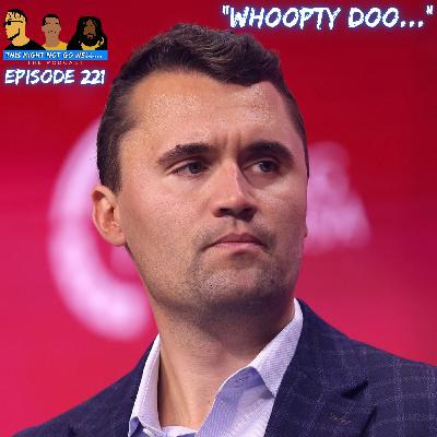 Episode 221 | "Whoopty Doo..."