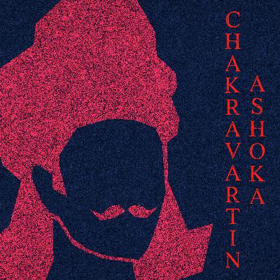 #1 Chakravartin Ashoka