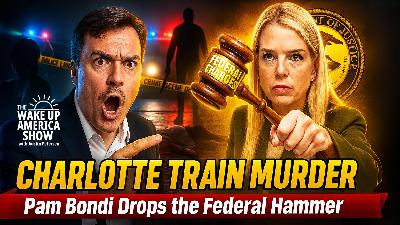 Pam Bondi Drops Federal Hammer After Charlotte Train Murder