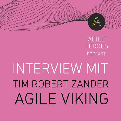 #24 Agile Viking mit Tim Zander
