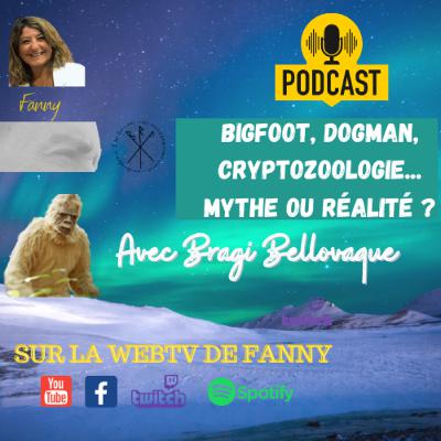 Bigfoot, Dogman, Cryptozoologie... Mythe ou réalité ? Avec Bragi Bellovaque Bigfoot, Dogman, Cryptozoologie... Mythe ou réalité ? Avec Bragi Bellovaque