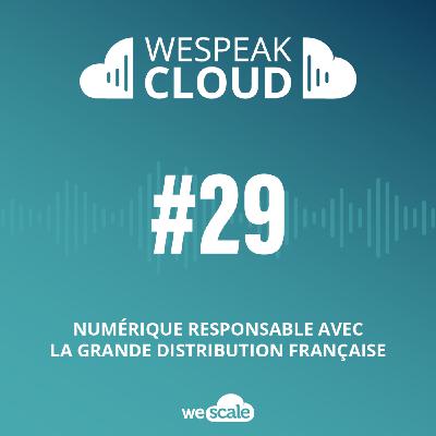 Numérique responsable avec la grande distribution française Numérique responsable avec la grande distribution française