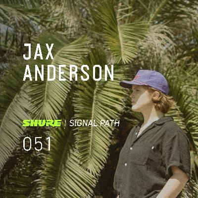 Episode 51 – Jax Anderson Episode 51 – Jax Anderson