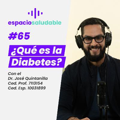 ¿Qué es la Diabetes? | Espacio Saludable CHRISTUS MUGUERZA