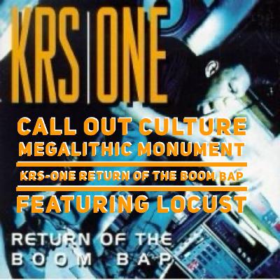 Megalithic Monument - KRS-One Return of the Boom Bap feat. Locust