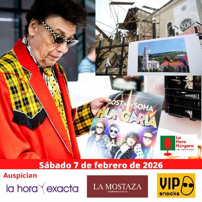 La Hora Húngara – 7 de febrero de 2026 La Hora Húngara – 7 de febrero de 2026