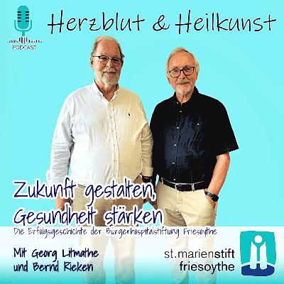Folge 33: Zukunft gestalten, Gesundheit stärken - Die Erfolgsgeschichte der Bürgerhospitalstiftung Friesoythe