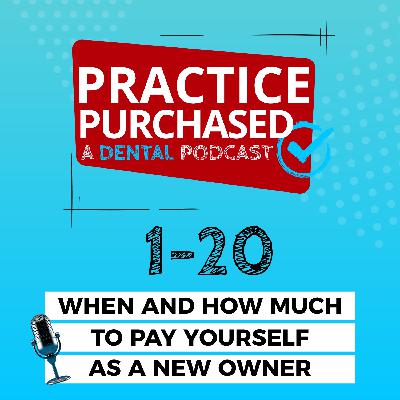 s1e20 - When and How Much to Pay Yourself As a New Owner