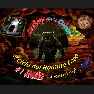 Cuentos en La Cueva - ENERO - El Ciclo del Hombre Lobo