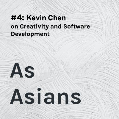 [Episode 4] Kevin Chen - Front-end Software Developer and working to live, not living to work