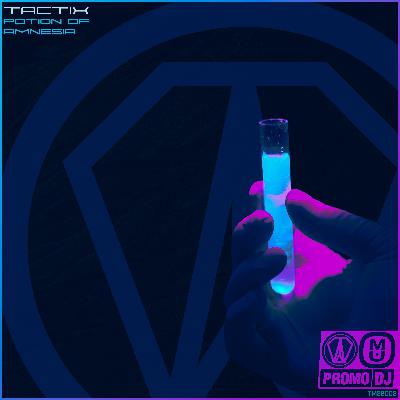 Tactix - Potion of Amnesia [Drum and Bass]