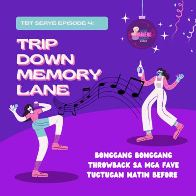 TBT: Trip Down Memory Lane