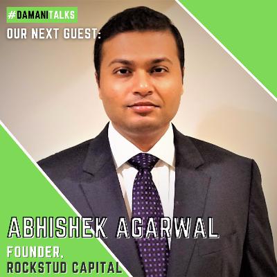 Episode XXXiv- Abhishek Agarwal, Founder of Rockstud Capital Episode XXXiv- Abhishek Agarwal, Founder of Rockstud Capital