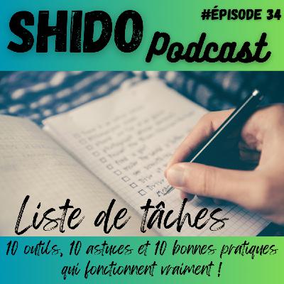 Liste tâches : 10 outils, 10 astuces et 10 bonnes pratiques qui fonctionnent vraiment !