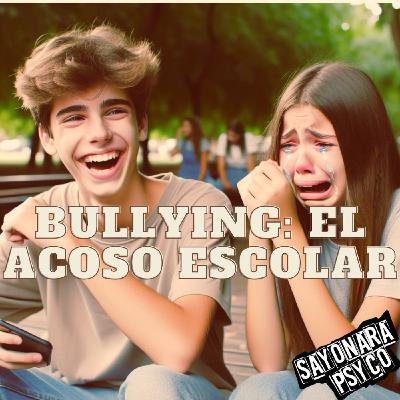 Capítulo 21. Bullying: el acoso escolar Capítulo 21. Bullying: el acoso escolar