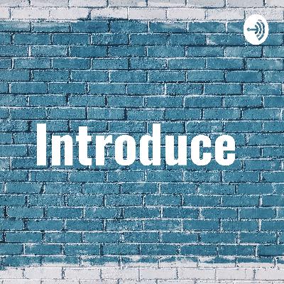 Introduce  (Trailer)