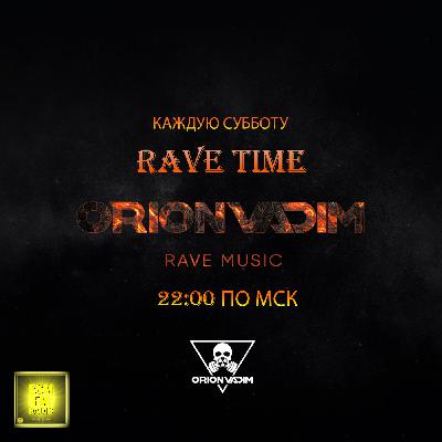 Orion Vadim - Rave Time #2 on Radio ESM-FM Orion Vadim - Rave Time #2 on Radio ESM-FM