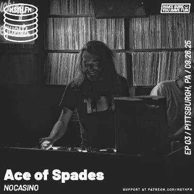 Ace of Spades | Episode 3 with NOCASINO