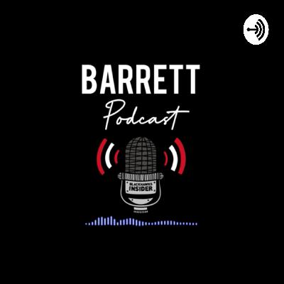 Barrett Podcast Episode 11 - Expectation Within A Relationship Part 2 Barrett Podcast Episode 11 - Expectation Within A Relationship Part 2