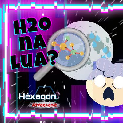 DESCOBRIMOS ÁGUA NA LUA?! Nerd Hyperdrive#03 DESCOBRIMOS ÁGUA NA LUA?! Nerd Hyperdrive#03