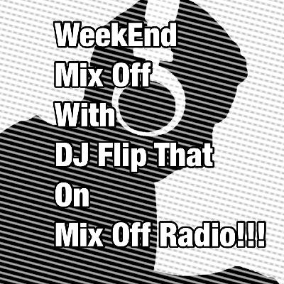 WeekEnd Mix Off 2/12/21 (Live DJ Mix)