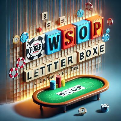 WSOP Meets Letter Boxed: Unlocking Mental Strategy Across Games