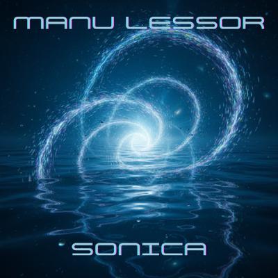 Manu Lessor - SONICA #006 Manu Lessor - SONICA #006