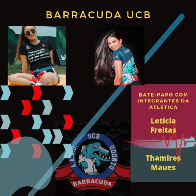 #023 Entrevista atlética Barracuda da UCB