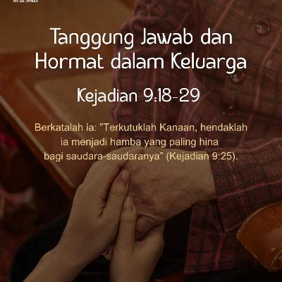 Tanggung Jawab dan Hormat dalam Keluarga | Renungan Harian GKI Anugerah | 07 Oktober 2025