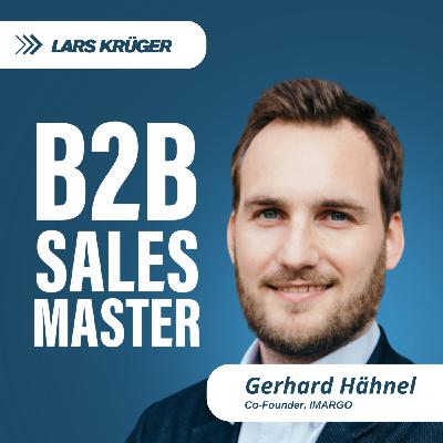 SaaS 7-stellig skalieren durch Inbound Leads mit Gerhard Hänel von IMPARGO | #103