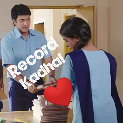 ❤️ Record Kadhal ❤️ - An Tamil Love Podcast