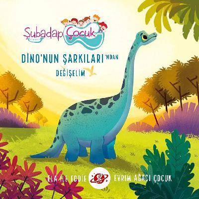 Şubadap Çocuk'un Değişelim Şarkısını Birlikte Dinleyelim!