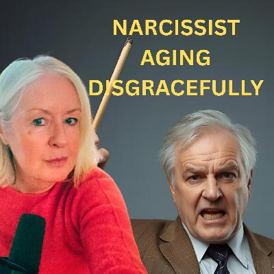 Why Narcissists Age Poorly: The Truth About Aging Narcissists