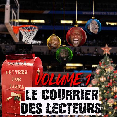 Les GM's - Le Courrier des Lecteurs Volume 1 : Retour sur la rentrée NBA !