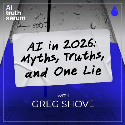 AI in 2026: Myths, Truths, and One Lie