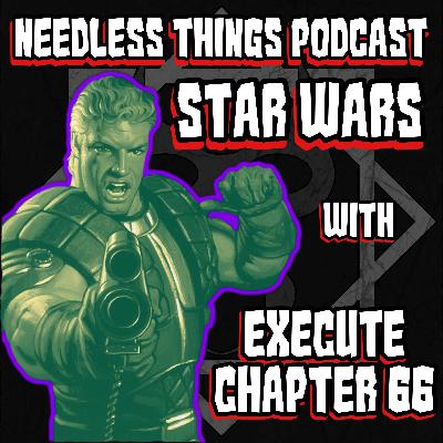 Star Wars with Execute Chapter 66 Star Wars with Execute Chapter 66
