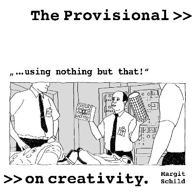 Lighting a counter fire, or: how does creativity emerge in an emergency situation?
