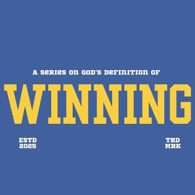 Sunday Service: 5/25 | Winning | Winning in Life